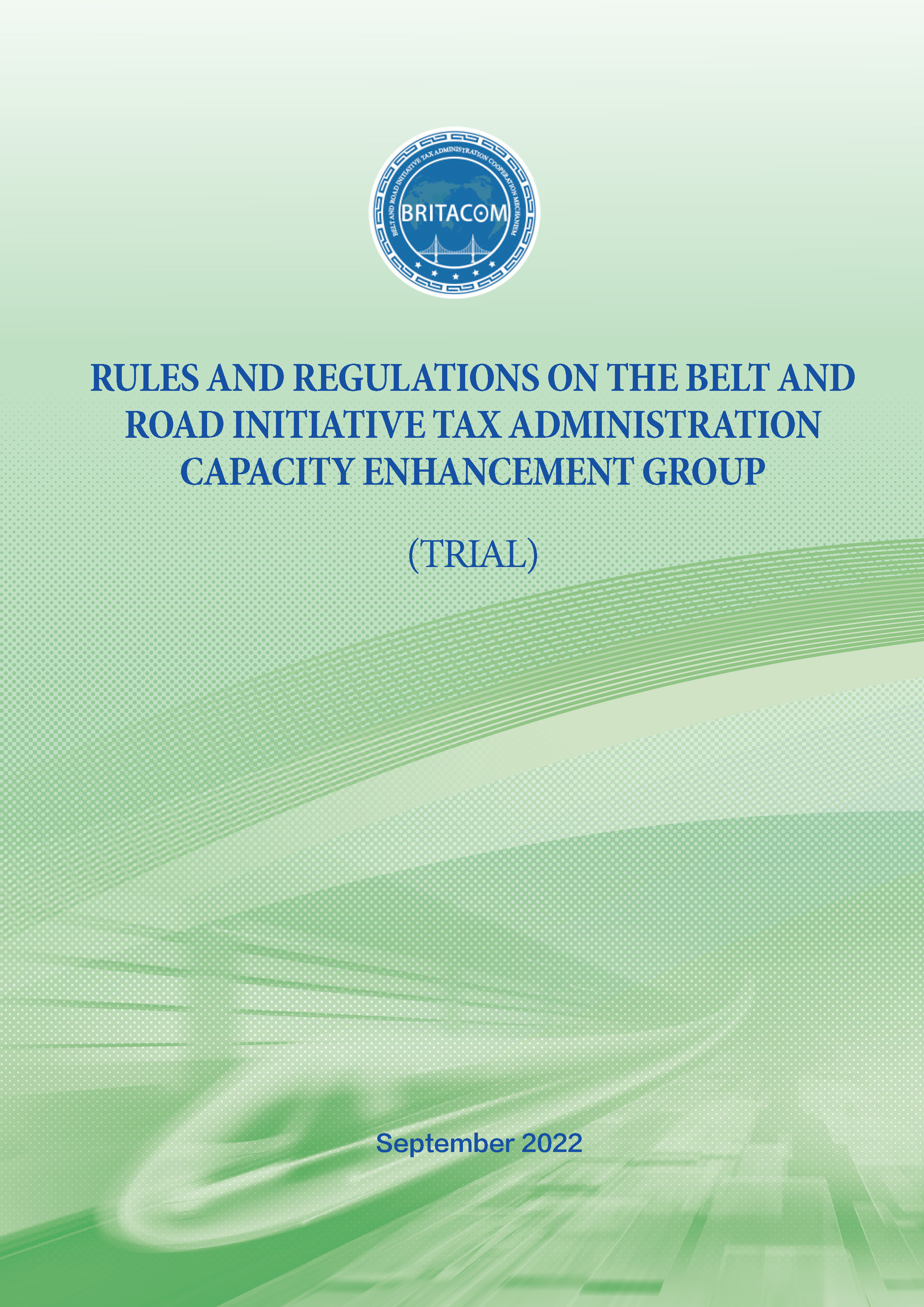 页面提取自－Rules and Regulations on the Belt and Road Initiative Tax Administration Capacity Enhancement Group (Trial)(1).jpg